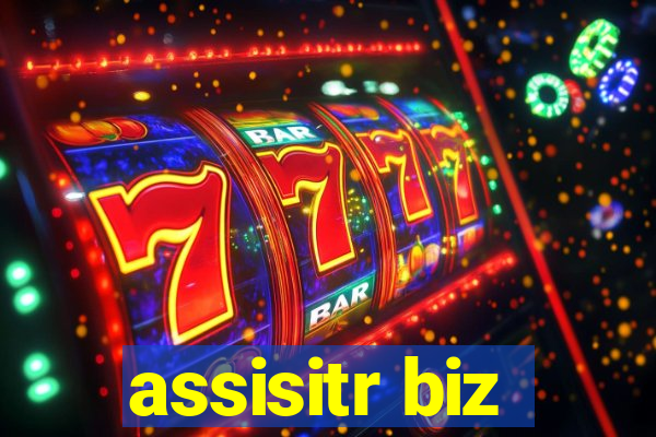 assisitr biz